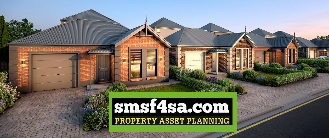 SMSF 4 SA - Self Managed Super Fund Property Investment